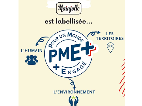 Mainjolle est labellisée PME+