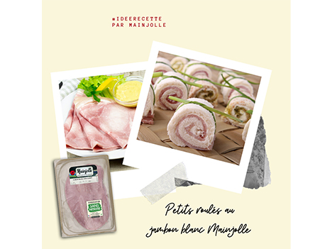 Recette : petits roulés au jambon blanc